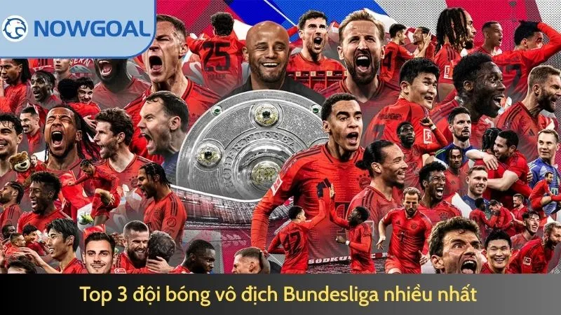 Top 3 đội bóng vô địch Bundesliga nhiều nhất 